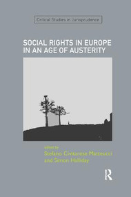 SOCIAL RIGHTS IN EUROPE IN AN AGE OF AUSTERITY - 9780367191801 by Stefano Civitarese Matteucci, Simon Halliday, 9780367191801