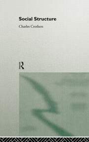 Social Structure - 9780415869652 by Charles Crothers, 9780415869652