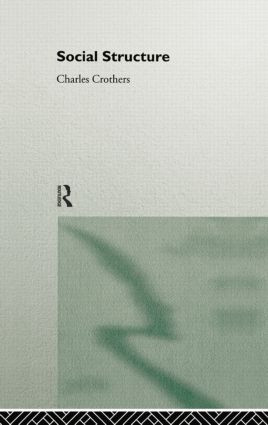Social Structure - 9780415869652 by Charles Crothers, 9780415869652