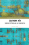 Southern Min (Comparative Phonology and Subgrouping) - 9780367874575 by Bit-Chee Kwok, 9780367874575