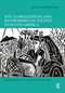 Soy, Globalization, and Environmental Politics in South America - 9780367891299 by Gustavo de L. T. Oliveira, Susanna B. Hecht, 9780367891299