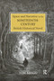 Space and Narrative in the Nineteenth-Century British Historical Novel - 9780367881221 by Tom Bragg, 9780367881221