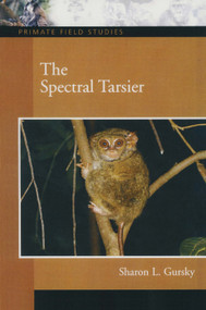 The Spectral Tarsier by Sharon L. Gursky, 9780131893320