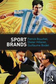 Sport Brands - 9780415532853 by Patrick Bouchet, Dieter Hillairet, Guillaume Bodet, 9780415532853