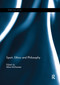 Sport, Ethics and Philosophy - 9780367891244 by Mike McNamee, 9780367891244