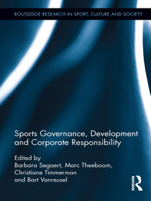 Sports Governance, Development and Corporate Responsibility - 9780415629645 by Barbara Segaert, Marc Theeboom, Christiane Timmerman, Bart Vanreusel, 9780415629645