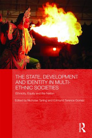 The State, Development and Identity in Multi-Ethnic Societies (Ethnicity, Equity and the Nation) - 9780415586917 by Nicholas Tarling, Edmund Terence Gomez, 9780415586917