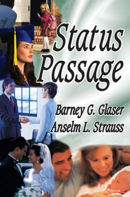 Status Passage - 9780202363387 by Anselm L. Strauss, 9780202363387