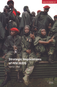Strategic Implications of HIV/AIDS by Stefan Elbe, 9780198529125