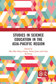 Studies in Science Education in the Asia-Pacific Region - 9780367272081 by May Cheng, Alister Jones, Cathy Buntting, 9780367272081
