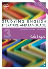 Studying English Literature and Language (An Introduction and Companion) - 9780415498760 by Rob Pope, 9780415498760