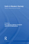 Sufis in Western Society (Global networking and locality) by Markus Dressler, Ron Geaves, Gritt Klinkhammer, 9780415850902