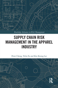 Supply Chain Risk Management in the Apparel Industry - 9780367504113 by Peter Cheng, Yelin Fu, Kin Keung Lai, 9780367504113