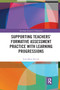 Supporting Teachers' Formative Assessment Practice with Learning Progressions - 9780367878573 by Erin Furtak, 9780367878573