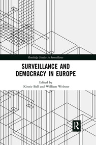 Surveillance and Democracy in Europe - 9780367490218 by Kirstie Ball, William Webster, 9780367490218