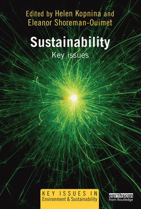 Sustainability (Key Issues) by Helen Kopnina, Eleanor Shoreman-Ouimet, 9780415529860