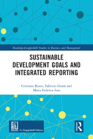 Sustainable Development Goals and Integrated Reporting - 9780367583187 by Cristiano Busco, Fabrizio Granà, Maria Federica Izzo, 9780367583187