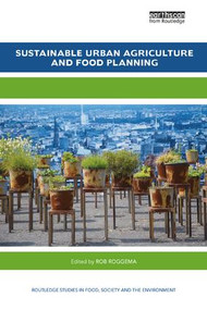 Sustainable Urban Agriculture and Food Planning - 9780367172817 by Rob Roggema, 9780367172817