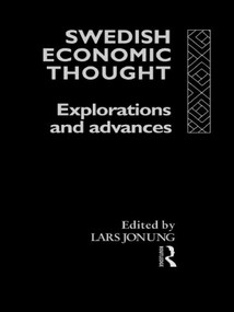 Swedish Economic Thought (Explorations and Advances) - 9780415755597 by Lars Jonung, 9780415755597