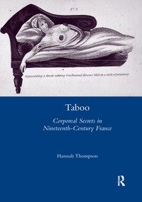 Taboo (Corporeal Secrets in Nineteenth-century France) - 9780367601690 by Hannah Thompson, 9780367601690