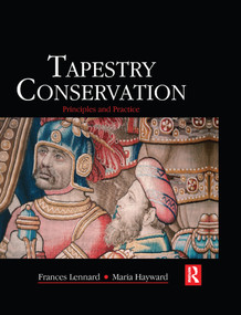 Tapestry Conservation: Principles and Practice - 9780367606343 by Frances Lennard, Maria Hayward, 9780367606343