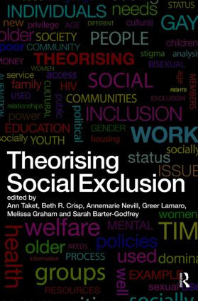 Theorising Social Exclusion - 9780415475853 by Ann Taket, Beth R. Crisp, Annemarie Nevill, Greer Lamaro, Melissa Graham, Sarah Barter-Godfrey, 9780415475853