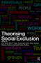 Theorising Social Exclusion - 9780415475853 by Ann Taket, Beth R. Crisp, Annemarie Nevill, Greer Lamaro, Melissa Graham, Sarah Barter-Godfrey, 9780415475853