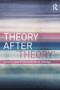 Theory After 'Theory' - 9780415484190 by Jane Elliott, Derek Attridge, 9780415484190