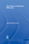 The Theory of Dynamic Efficiency - 9780415759731 by Jesús Huerta De Soto, 9780415759731