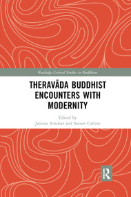 Theravāda Buddhist Encounters with Modernity - 9780367875510 by Juliane Schober, Steven Collins, 9780367875510