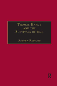 Thomas Hardy and the Survivals of Time - 9780367887742 by Andrew Radford, 9780367887742