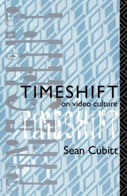 Timeshift (On Video Culture) - 9780415016780 by Sean Cubitt, 9780415016780