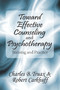 Toward Effective Counseling and Psychotherapy (Training and Practice) - 9780202309880 by Robert Carkhuff, 9780202309880