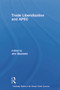 Trade Liberalization and APEC - 9780415652889 by Jiro Okamoto, 9780415652889