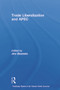 Trade Liberalization and APEC - 9780415652889 by Jiro Okamoto, 9780415652889
