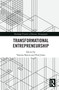 Transformational Entrepreneurship - 9780367504106 by Vanessa Ratten, Paul Jones, 9780367504106