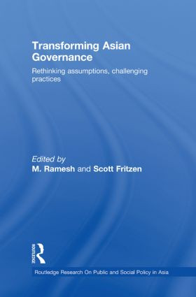 Transforming Asian Governance (Rethinking assumptions, challenging practices) - 9780415540773 by M Ramesh, Scott Fritzen, 9780415540773