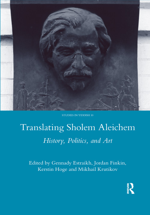 Translating Sholem Aleichem (History, Politics and Art) - 9780367603557 by Gennady Estraikh, 9780367603557