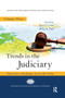 Trends in the Judiciary (Interviews with Judges Across the Globe, Volume Three) by David Lowe, Dilip K. Das, 9780367872519