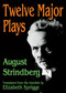 Twelve Major Plays - 9780202361918 by August Strindberg, 9780202361918