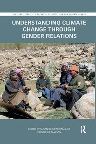Understanding Climate Change through Gender Relations - 9780367218881 by Susan Buckingham, Virginie Le Masson, 9780367218881