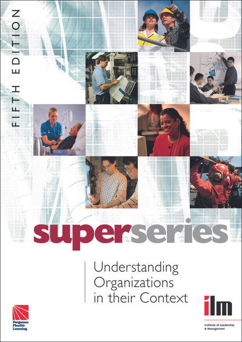 Understanding Organisations in their Context by Institute of Leadership, 9780080464275