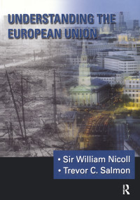 Understanding The European Union by William Nicoll, Trevor Salmon, 9780130208385