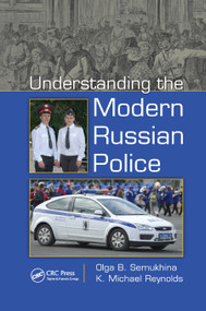 Understanding the Modern Russian Police - 9780367878795 by Olga B. Semukhina, Kenneth Michael Reynolds, 9780367878795