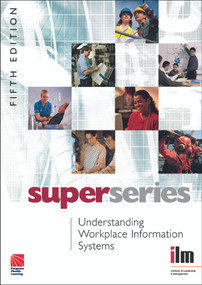 Understanding Workplace Information Systems by Institute of Leadership & Management, 9780080464404