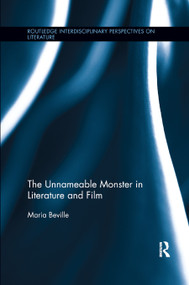 The Unnameable Monster in Literature and Film - 9780367867980 by Maria Beville, 9780367867980