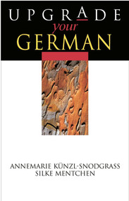 Upgrade your German - 9780340806623 by Silke Mentchen, Annemarie Kunzl-Snodgrass, 9780340806623