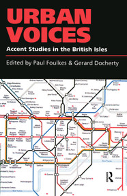 Urban Voices (Accent Studies in the British Isles) - 9780340706084 by Paul Foulkes, Gerard Docherty, 9780340706084
