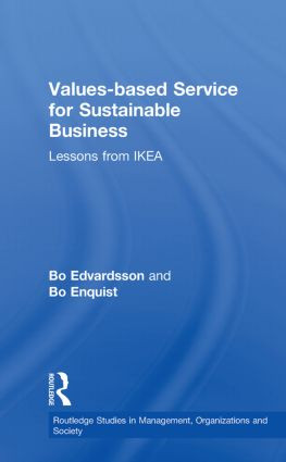 Values-based Service for Sustainable Business (Lessons from IKEA) by Bo Edvardsson, Bo Enquist, 9780415620390