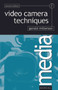 Video Camera Techniques - 9780240513768 by Gerald Millerson, 9780240513768